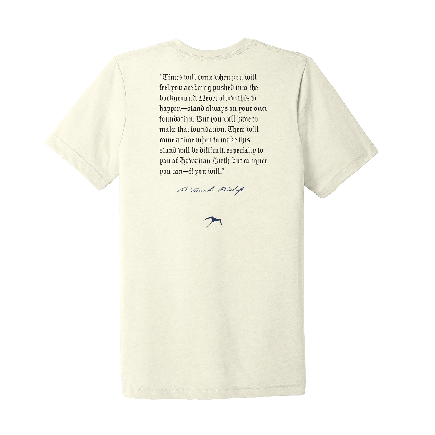Kamehameha Schools West Hawai'i ATP Pauahi Now and Forever Tee - Limited Edition (PRE-ORDER ONLY!)