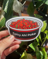 Spicy Ahi Poke Vinyl Sticker