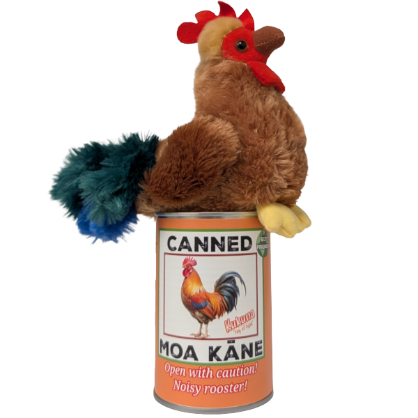 Hawaiian Canned Moa Kane | Stuffed Rooster Plush w/Jokes